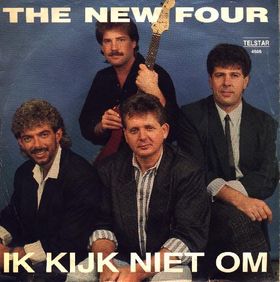 New Four - Ik Kijk Niet Om